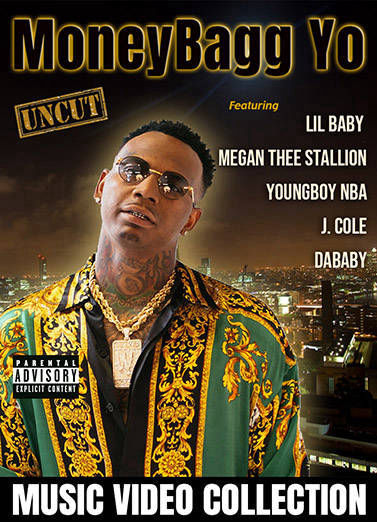 MoneyBagg Yo Uncut Music Videos