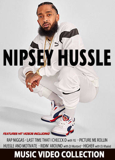 Nipsey Hussle Music Videos